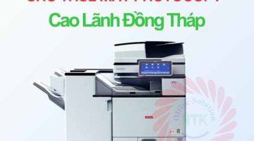 Cho Thuê Máy Photocopy tại Cao Lãnh Đồng Tháp